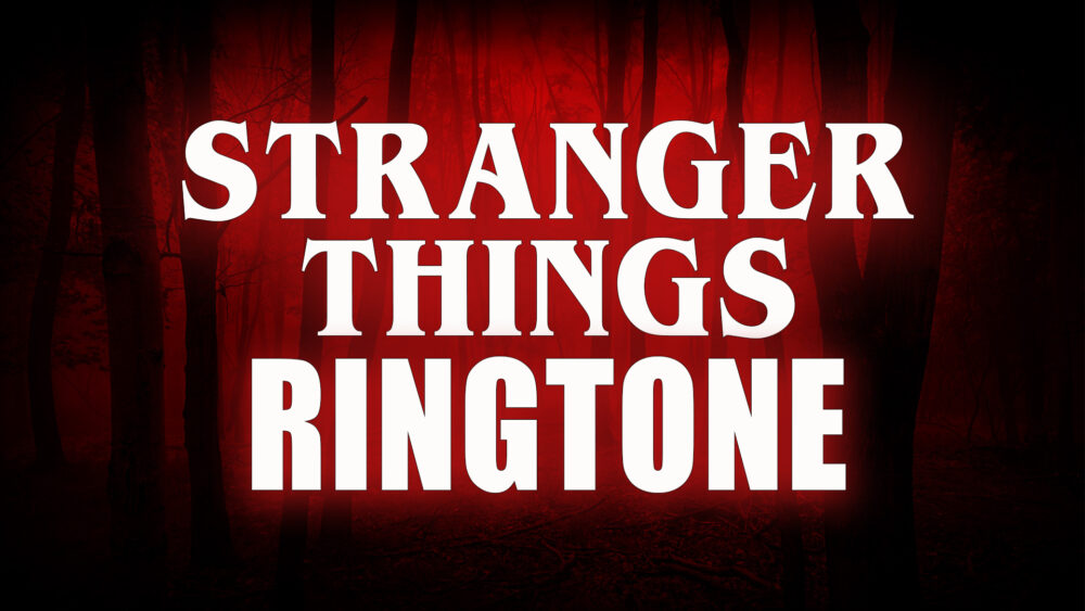 Stranger Things ringtone
