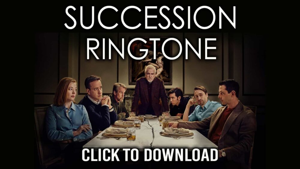 SUCCESSION theme ringtone